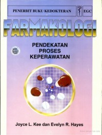 Image of Farmakologi : pendekatan proses keperawatan