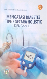Image of Mengatasi Diabetes Tipe 2 Secara Holistik Dengan EFT