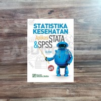 Image of Statistika Kesehatan : aplikasi stata dan spss